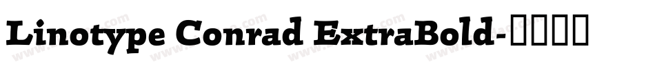 Linotype Conrad ExtraBold字体转换